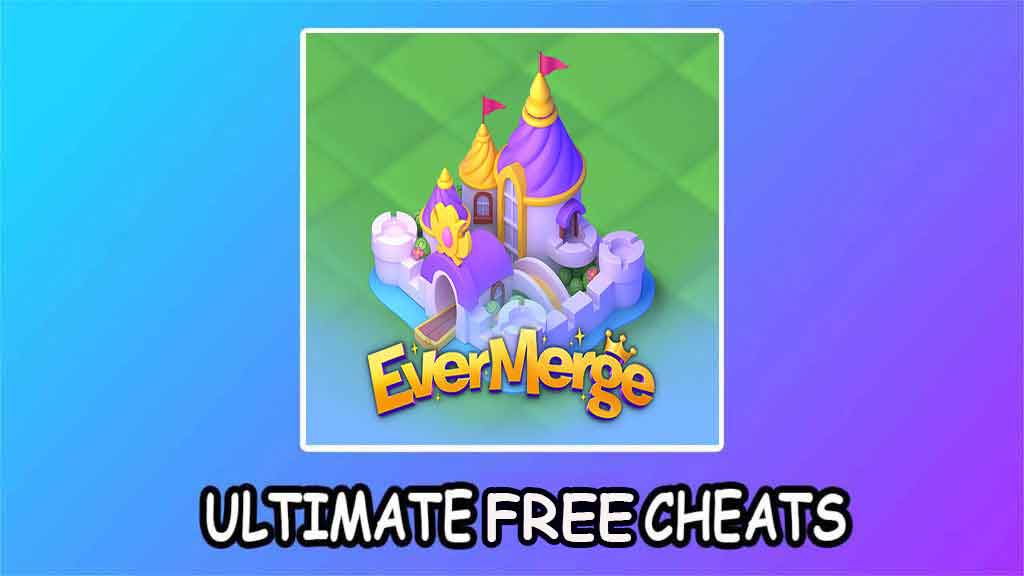 EverMerge Free Rubies, Coins, Energy, and Wands Cheats for Freebies