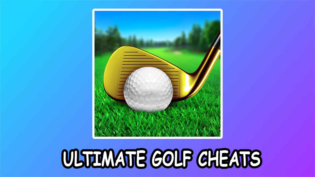 Ultimate Golf Cheats Get Unlimited Free Coins and Take Your Game to