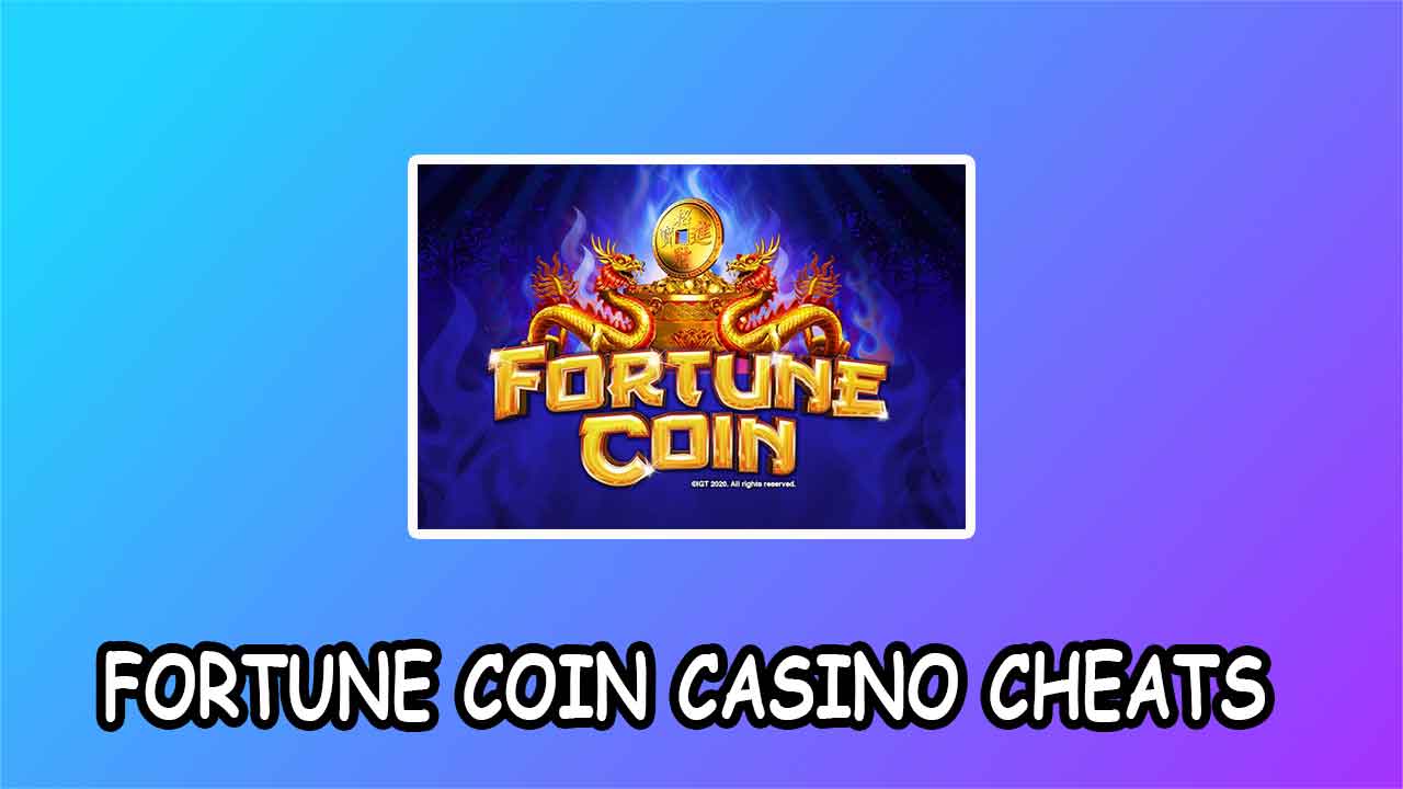 Fortune Coins Free Casino Spins, 8 Dollars Bonus Cheats Gaming Fabs
